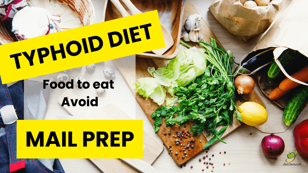 Typhoid diet